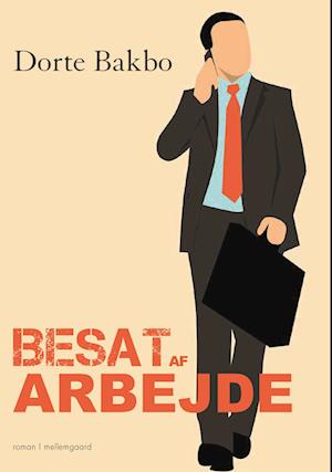 Besat af arbejde