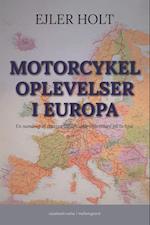 Motorcykeloplevelser i Europa