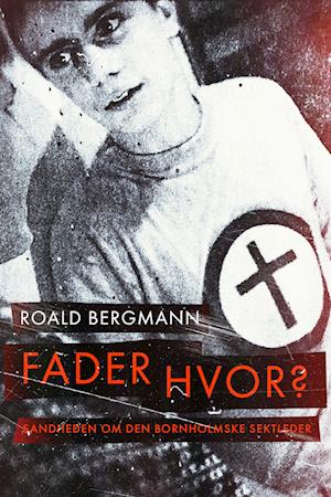 Fader hvor?