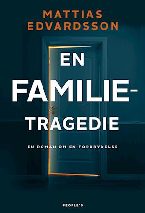 En familietragedie