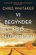 Vi begynder med slutningen