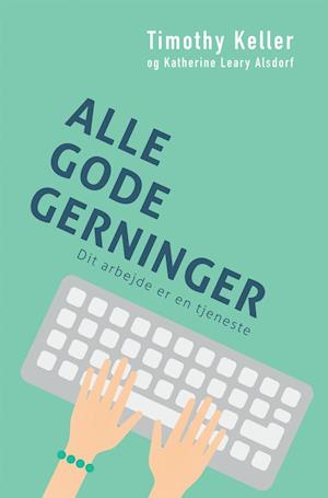 Alle gode gerninger