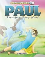 Paul Preaches God's Words