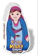 Hi! I Am Mary