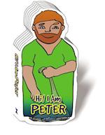 Hi, I Am Peter
