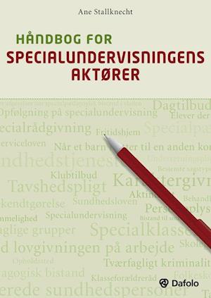 Håndbog for specialundervisningens aktører