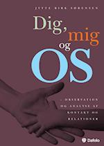 Dig, mig og os