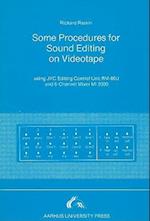 Some Procedures for Sound Editing on Videotape