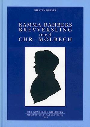 Kamma Rahbeks brevveksling med Chr. Molbech
