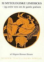 50 mytologiske limericks og andre vers om de gamle grækere