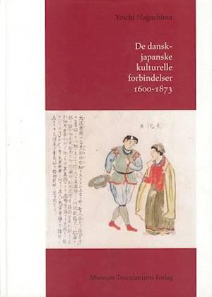 De dansk-japanske kulturelle forbindelser- 1600-1873