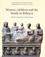 Women, children and the family in Palmyra