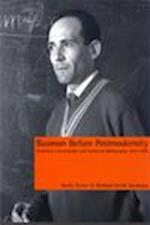 Bauman before postmodernity : invitation, conversations and annotated bibliography 1953-1989