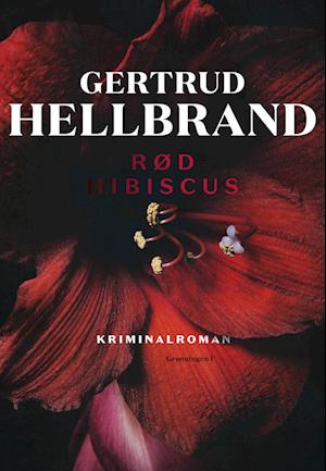Rød hibiscus-Gertrud Hellbrand-Bog