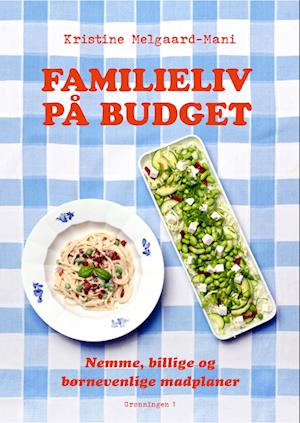 Familieliv på budget-Kristine Melgaard-Mani-Bog