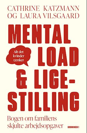 Mental Load & ligestilling-Laura Vilsgaard-Bog