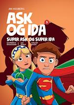 Super Ask og Super Ida