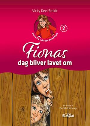 Fionas dag bliver lavet om