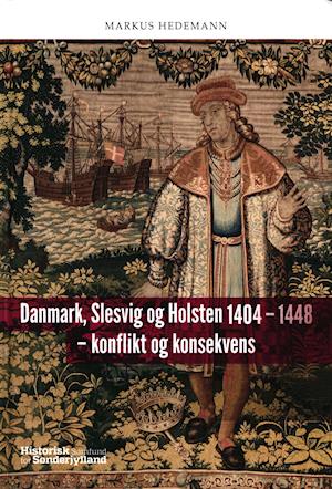 Danmark, Slesvig og Holsten 1404-1448
