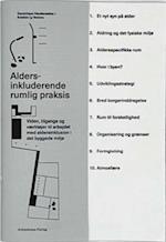 Aldersinkluderende rumlig praksis