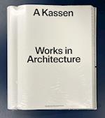 A Kassen: Works in Architecture