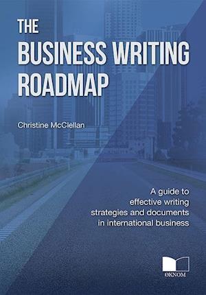 The Business Writing Roadmap