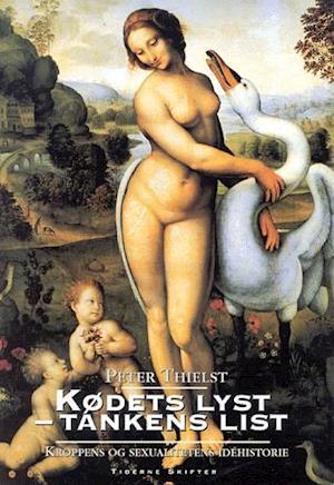 Kødets lyst - tankens list