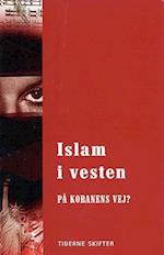 Islam i Vesten - på Koranens vej?
