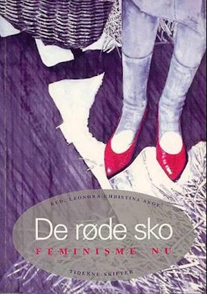 konkurrerende Måned Sølv Få De røde sko af Leonora Christina Skov som Hæftet bog på dansk