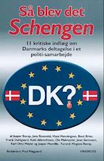 Så blev det Schengen
