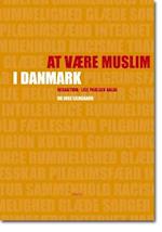 At være muslim i Danmark