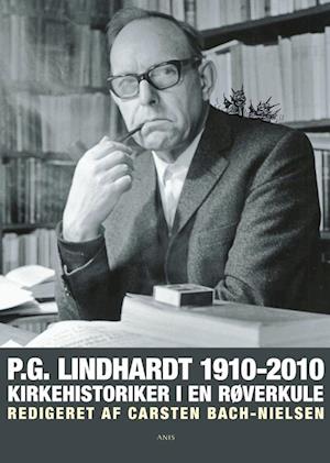 P. G. Lindhardt 1910-2010