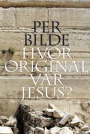 Hvor original var Jesus?