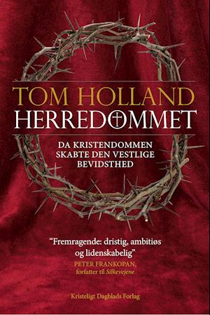 Herredømmet-Tom Holland-Bog