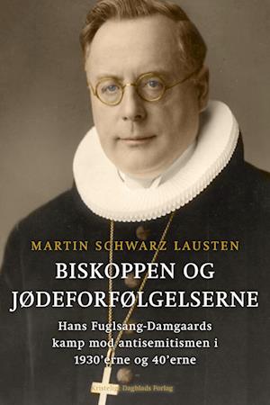 Biskoppen og jødeforfølgelserne