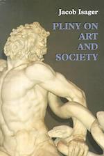 Pliny on art and society
