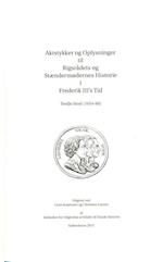 Aktstykker og oplysninger til Rigsrådets og stændermødernes historie i Frederik III's tid. Bd. 3 (1654-60)