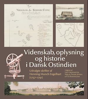 Videnskab, oplysning og historie i Dansk Ostindien