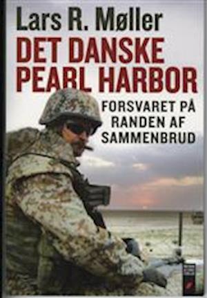 Det danske Pearl Harbor