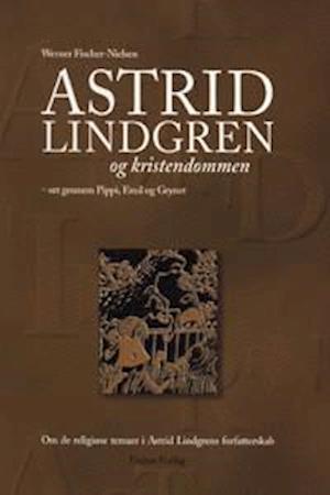 Astrid Lindgren og kristendommen