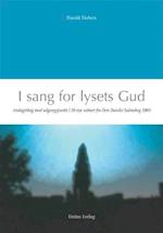 I sang for lysets Gud