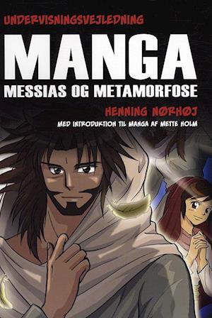 Manga Messias og metamorfose