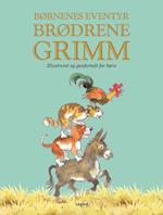 Børnenes eventyr: Brødrene Grimm