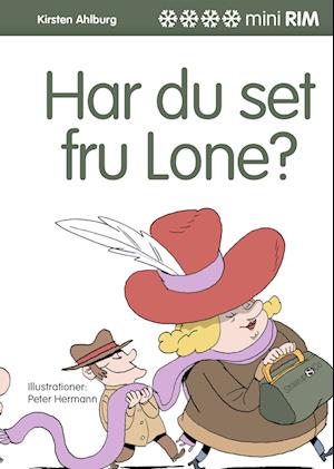 Har du set fru Lone?