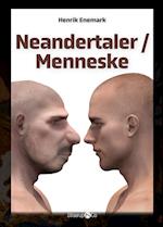 Neandertaler / Menneske
