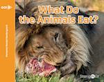 What Do the Animals Eat?