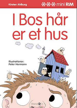 I Bos hår er et hus