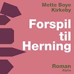 Forspil til Herning