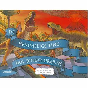 De hemmelige ting hos dinosaurerne