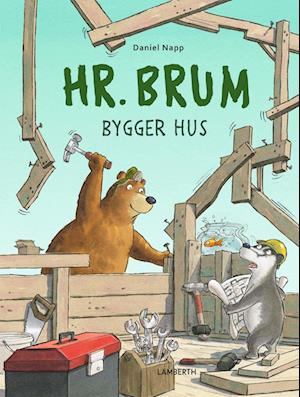 Hr. Brum bygger hus